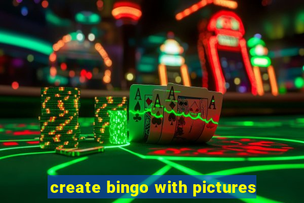 create bingo with pictures